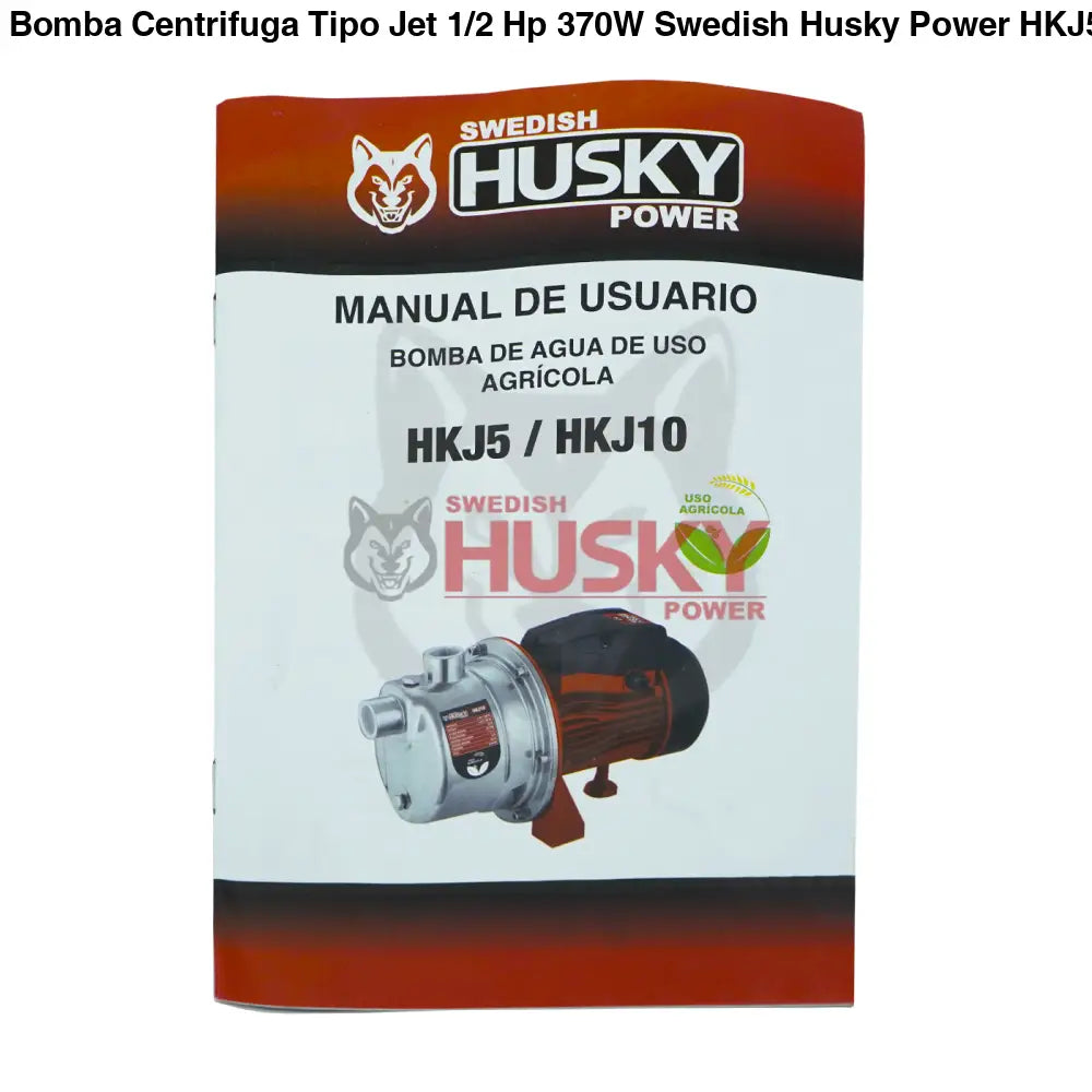 Bomba Centrifuga Tipo Jet 1/2 Hp 370W Swedish Husky Power HKJ5