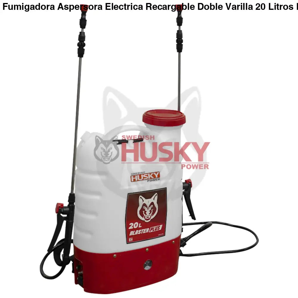 Fumigadora Aspersora Electrica Recargable Doble Varilla 20 Litros Husky BLASTERPLUS - AGRICOLA