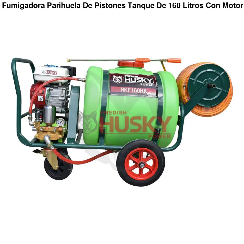 Fumigadora Parihuela De Pistones Tanque De 160 Litros Con Motor Husky 6.5 Hp Y Manguera De 100m Husky HKF160HK