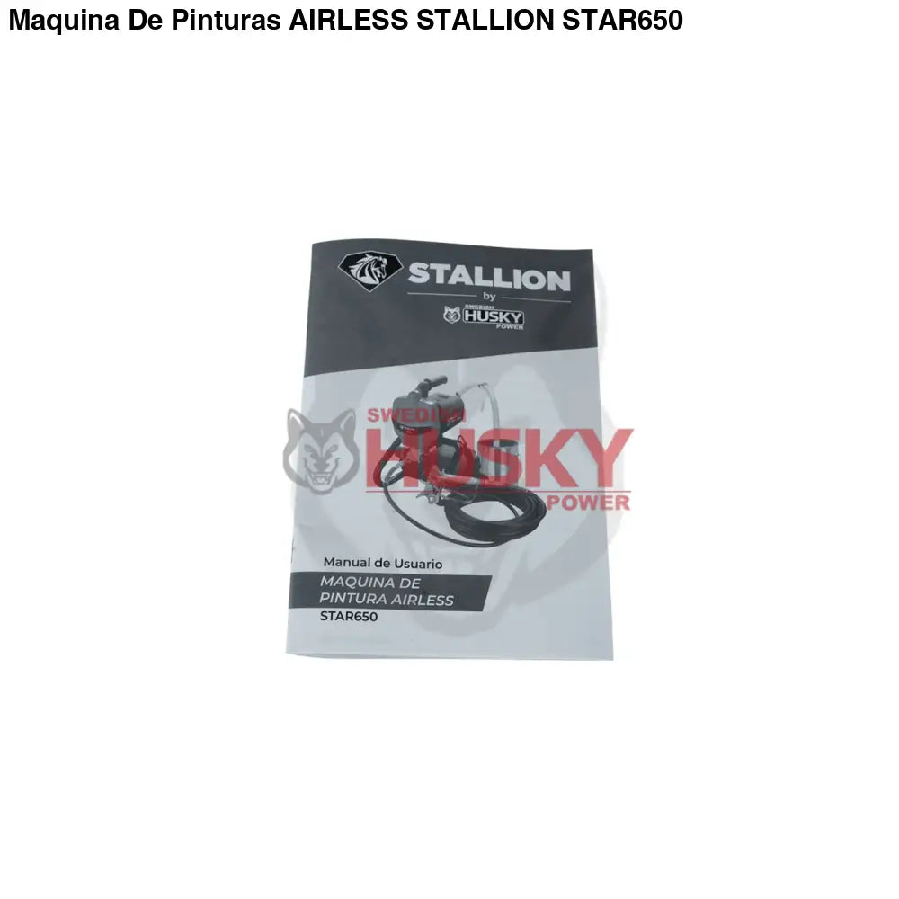 Maquina De Pinturas AIRLESS STALLION STAR650 - AIRLESS