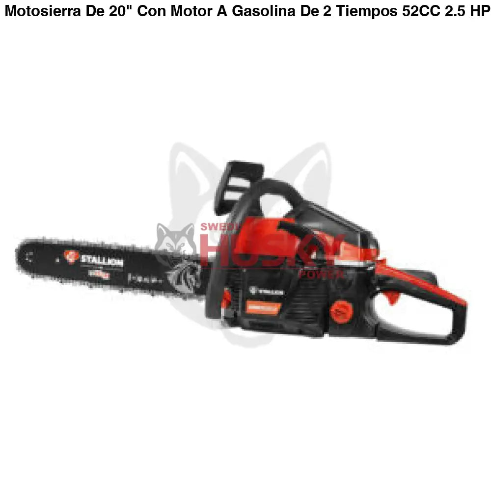 Motosierra De 20" Con Motor A Gasolina De 2 Tiempos 52CC 2.5 HP STALLION STM52PLUS