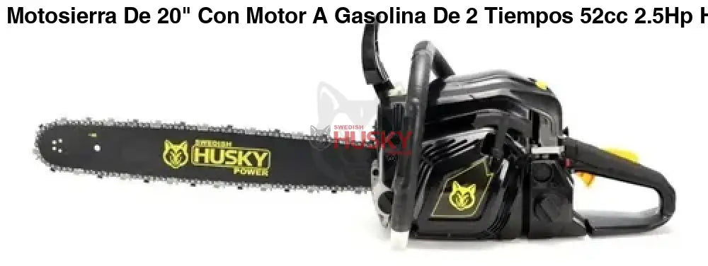 Motosierra De 20" Con Motor A Gasolina De 2 Tiempos 52cc 2.5Hp Husky HKM520