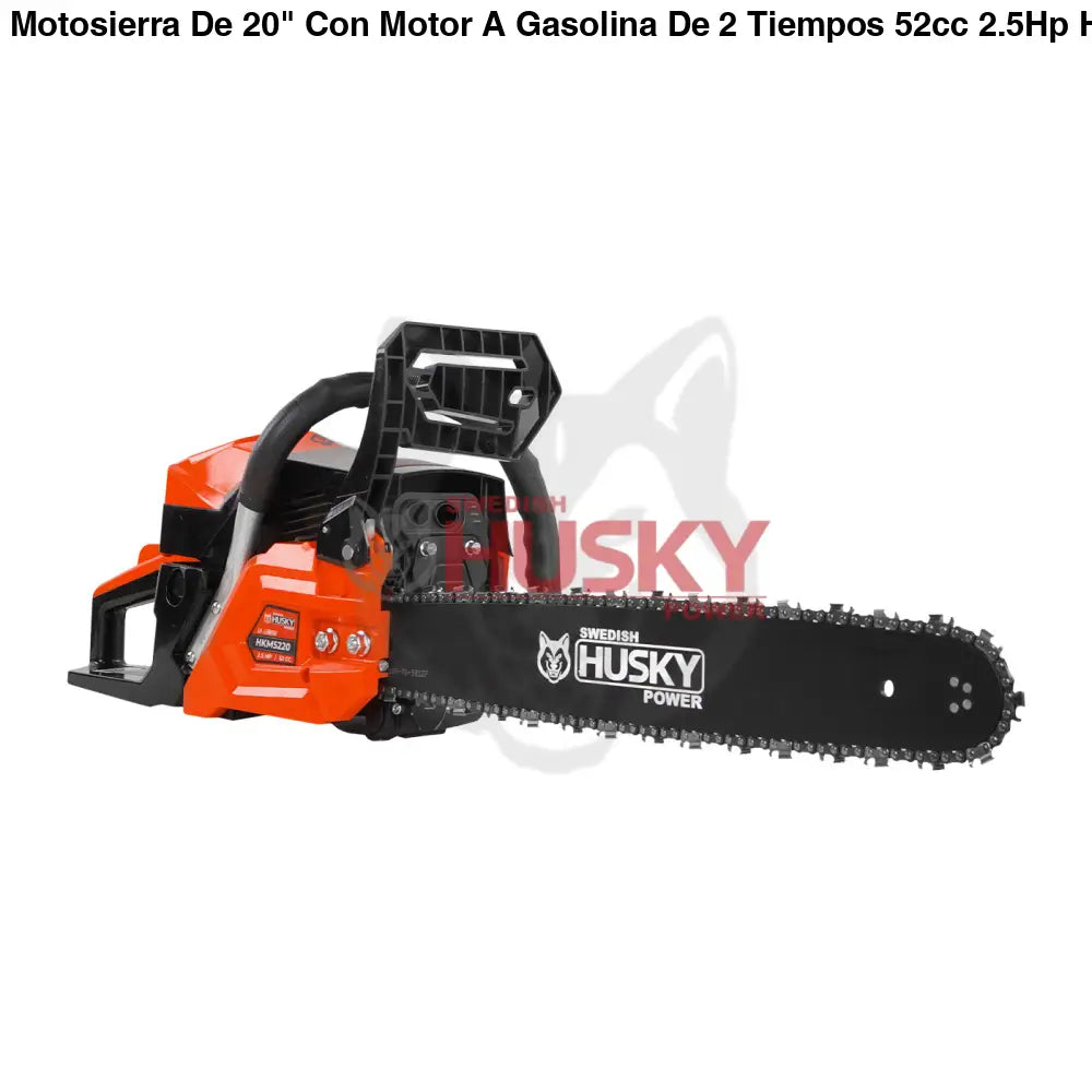 Motosierra De 20" Con Motor A Gasolina De 2 Tiempos 52cc 2.5Hp Husky HKM5220