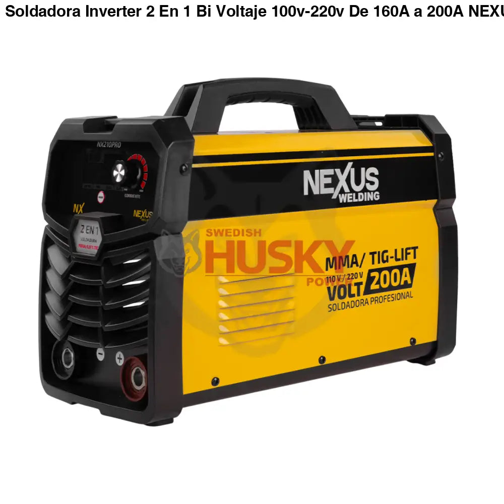 Soldadora Inverter 2 En 1 Bi Voltaje 100v-220v De 160A a 200A NEXUS WELDING NX210PRO