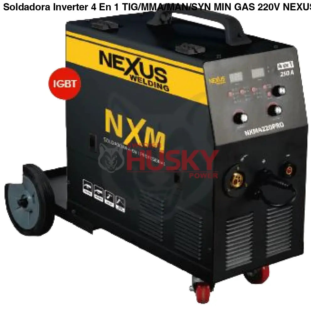 Soldadora Inverter 4 En 1 TIG/MMA/MAN/SYN MIN GAS 220V NEXUS WELDING NMX4220PRO