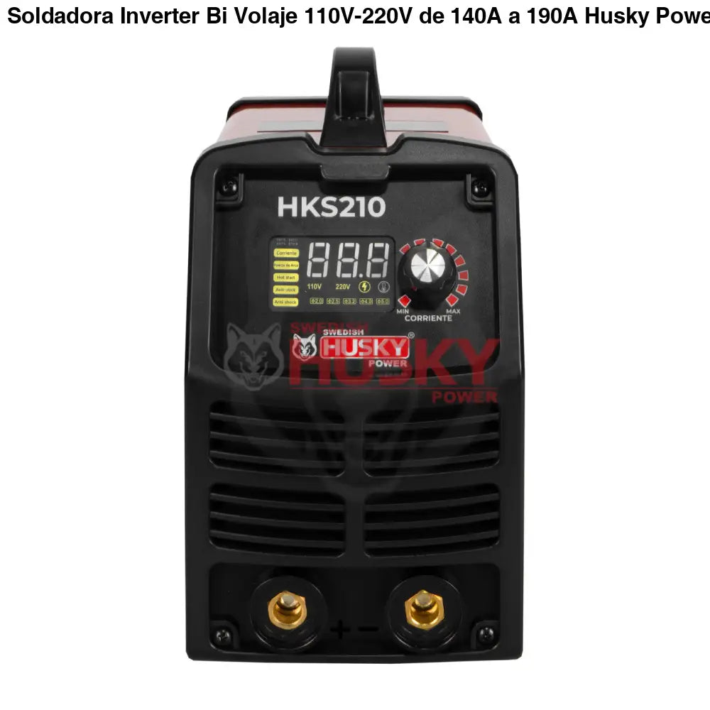 Soldadora Inverter Bi Volaje 110V-220V de 140A a 190A Husky HKS210