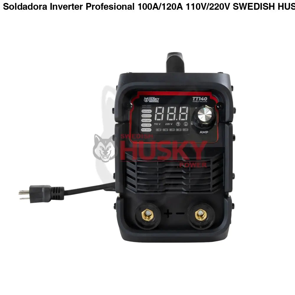 Soldadora Inverter Profesional 100A/120A 110V/220V SWEDISH HUSKY TITANIUM TT140