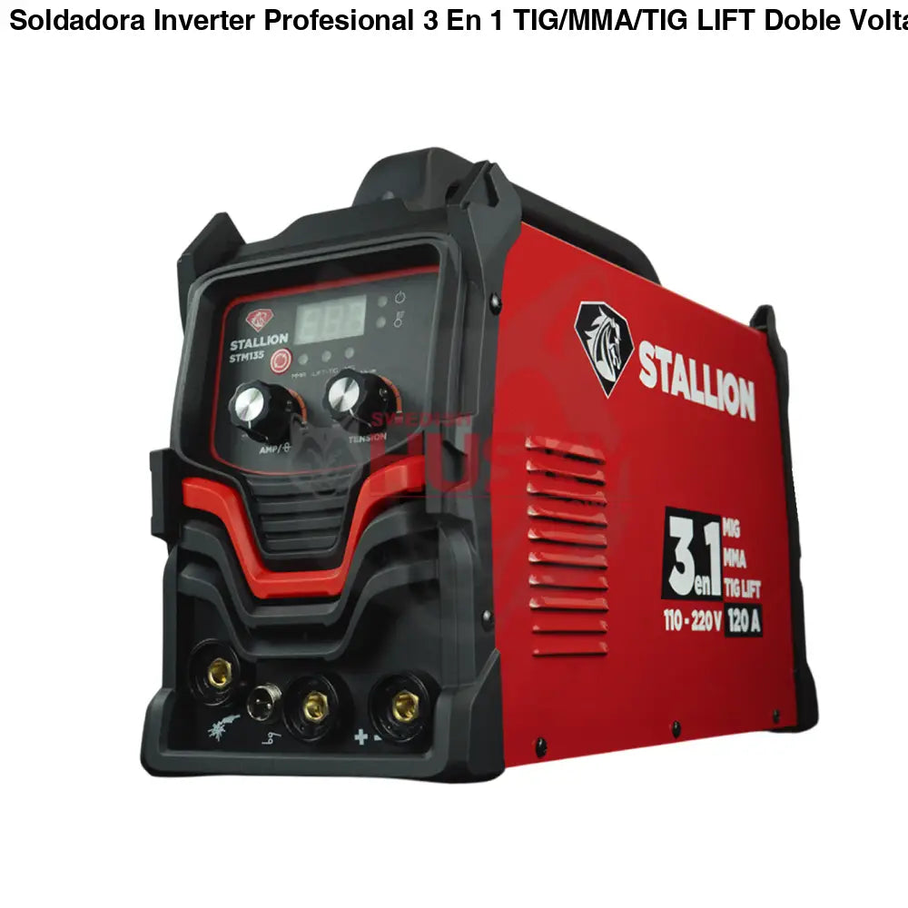 Soldadora Inverter Profesional 3 En 1 TIG/MMA/TIG LIFT Doble Voltaje 120A/160A 110v/220v STALLION STM135