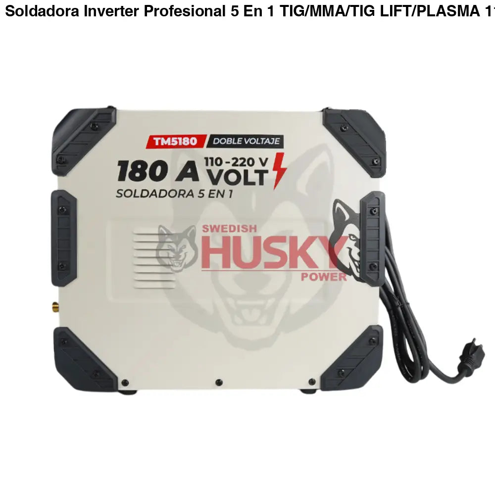 Soldadora Inverter Profesional 5 En 1 TIG/MMA/TIG LIFT/PLASMA 110v/220v SWEDISH HUSKY TITANIUM TM5180