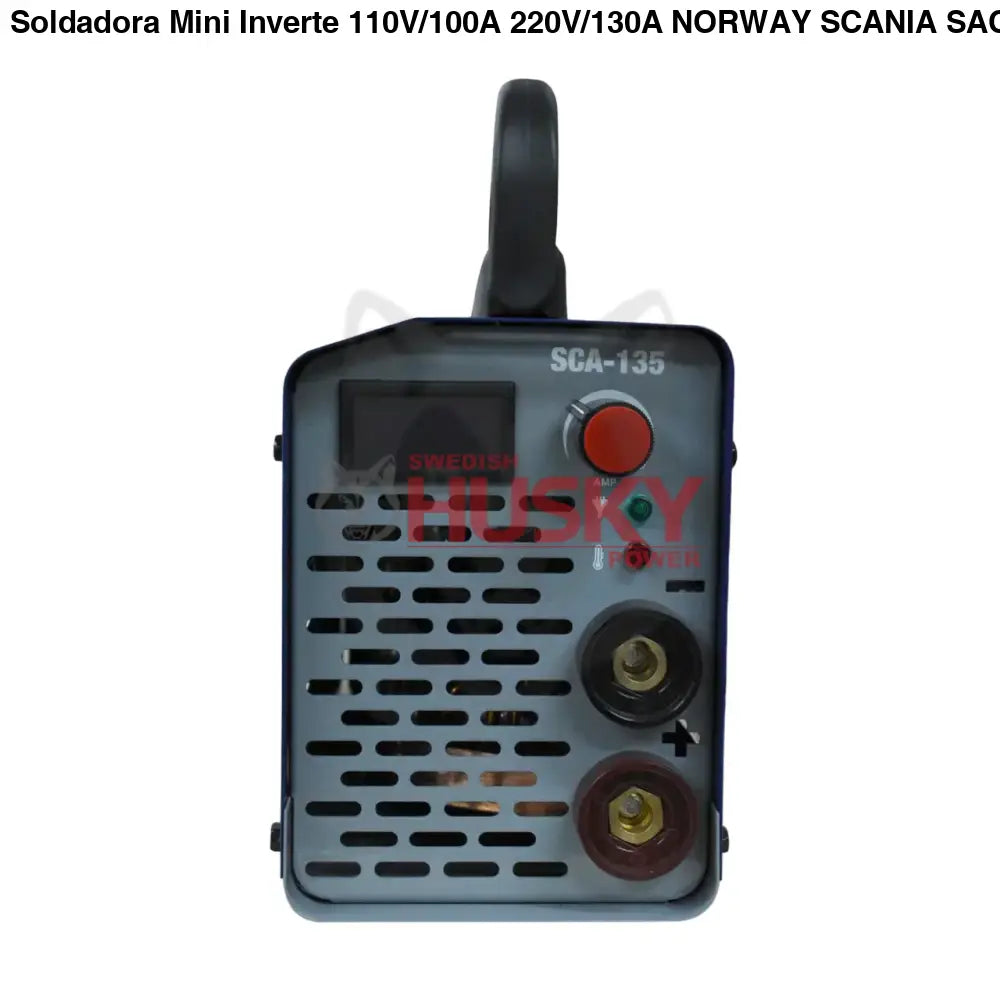 Soldadora Mini Inverte 110V/100A 220V/130A NORWAY SCANIA SAC-135