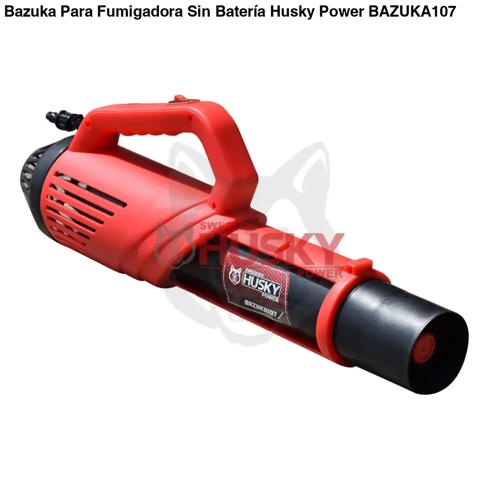 Bazuka Para Fumigadora Sin Batería Husky BAZUKA107
