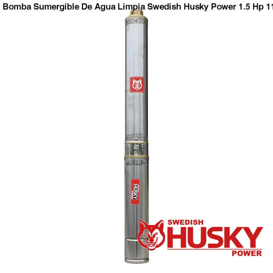Bomba Sumergible De Agua Limpia Swedish Husky Power 1.5 Hp