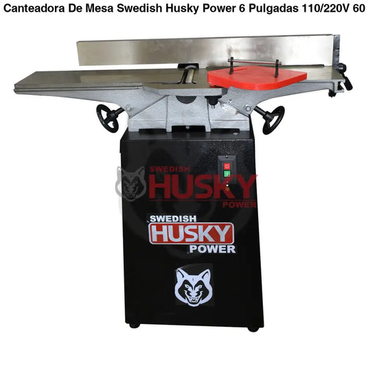 Canteadora De Mesa Swedish Husky Power 6 Pulgadas 110/220V 60HZ 1 HP HKC106
