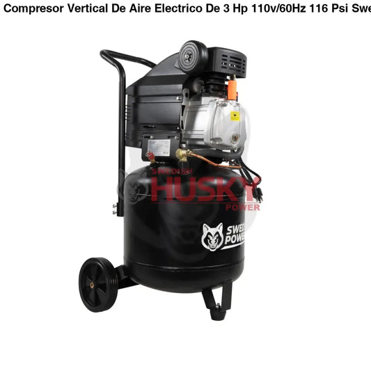 Compresor Vertical De Aire Electrico De 3 Hp 110v/60Hz 116 Psi Swedish Husky Power HKC50V