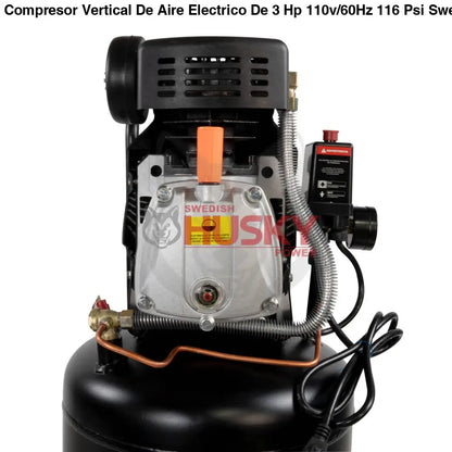 Compresor Vertical De Aire Electrico De 3 Hp 110v/60Hz 116 Psi Swedish Husky Power HKC50V