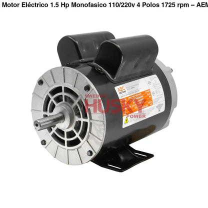 Motor Eléctrico 1.5 Hp Monofasico 110/220v 4 Polos 1725 rpm – AEM150 Aec Motors - MOTOR ELECTRICO