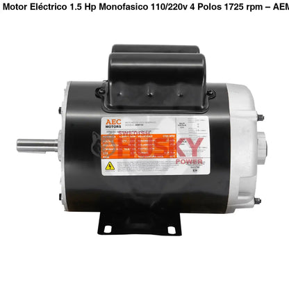 Motor Eléctrico 1.5 Hp Monofasico 110/220v 4 Polos 1725 rpm – AEM150 Aec Motors - MOTOR ELECTRICO
