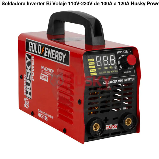 Soldadora Inverter Bi Volaje 110V-220V de 100A a 120A Husky HKS135