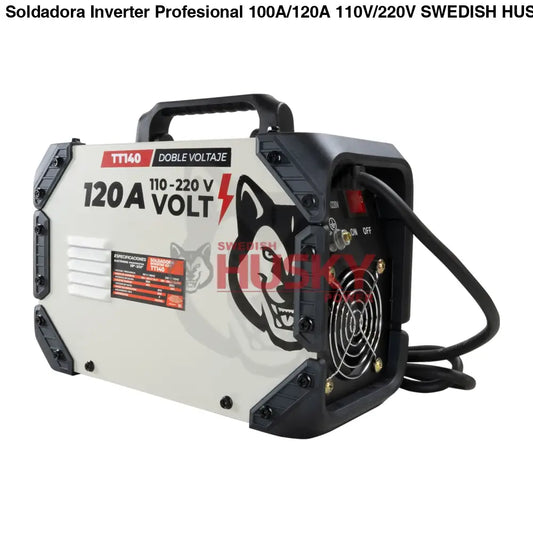 Soldadora Inverter Profesional 100A/120A 110V/220V SWEDISH HUSKY TITANIUM TT140