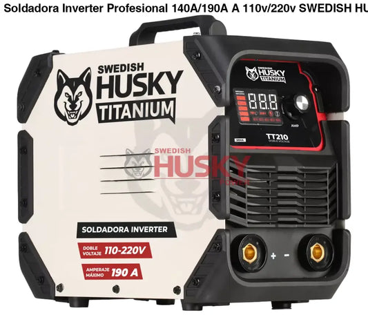 Soldadora Inverter Profesional 140A/190A  A 110v/220v SWEDISH HUSKY TITANIUM TT210